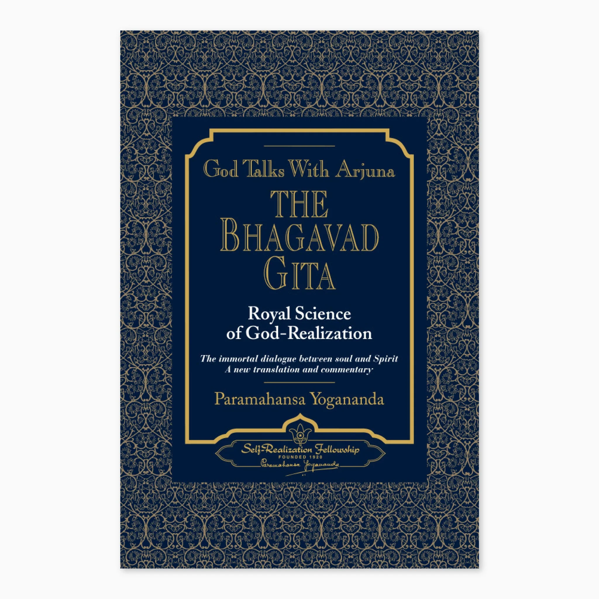 God Talks With Arjuna: The Bhagavad Gita